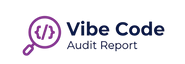 Vibe Code Audit Report